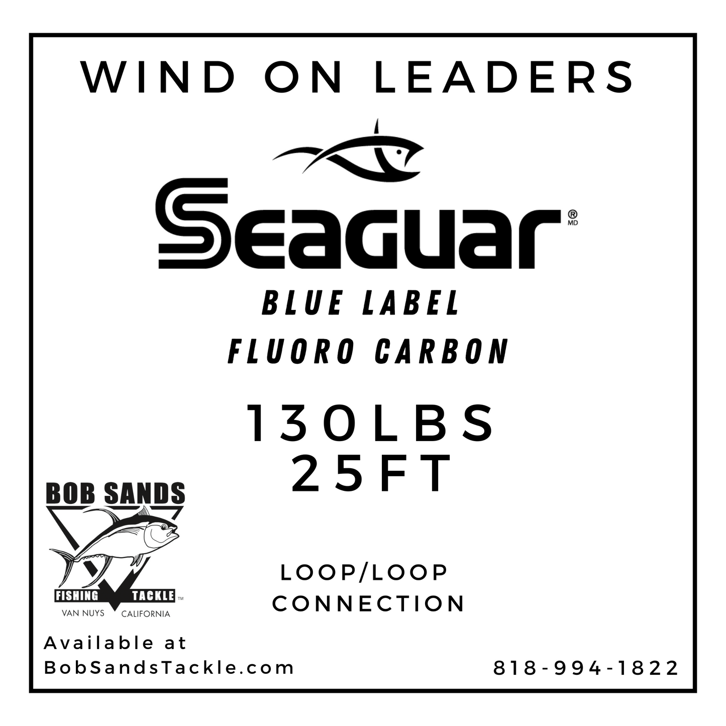 Wind on Leaders - Seaguar Blue Label Fluoro Carbon